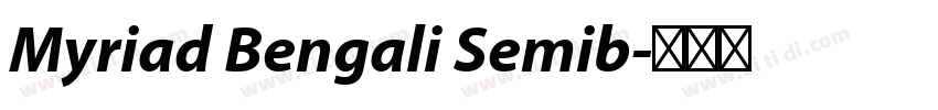 Myriad Bengali Semib字体转换